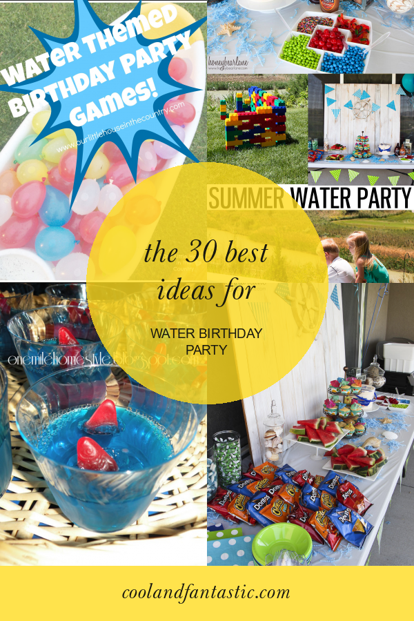 The 30 Best Ideas for Water Birthday Party Home, Family, Style and